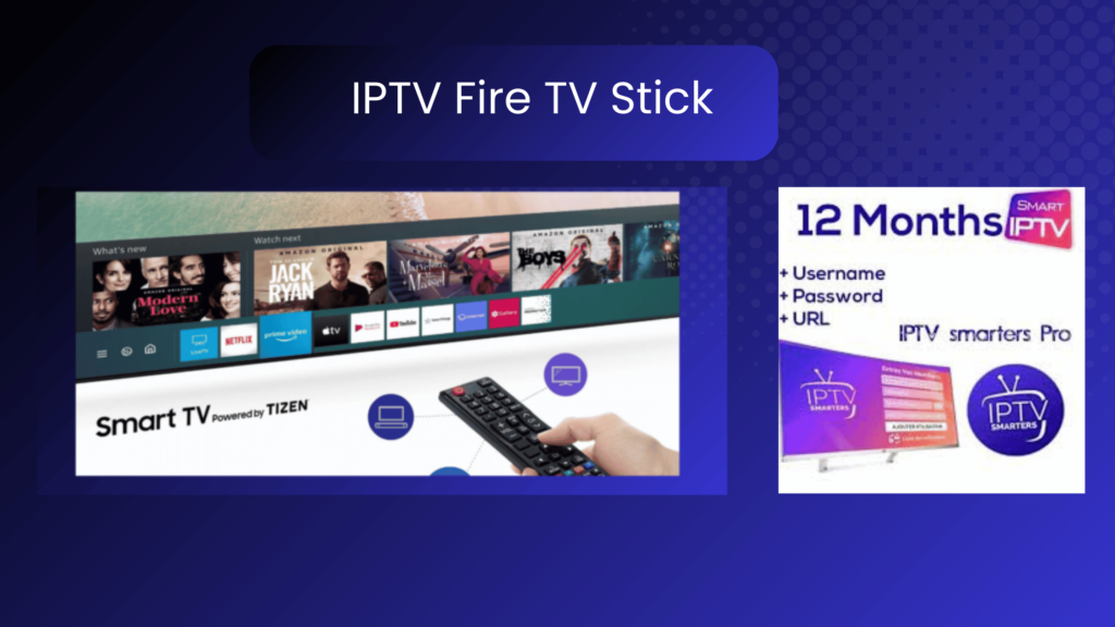 IPTV Fire TV Stick