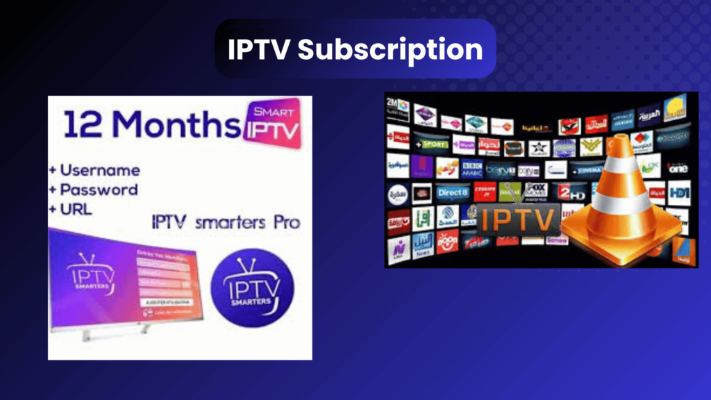 IPTV Subscription