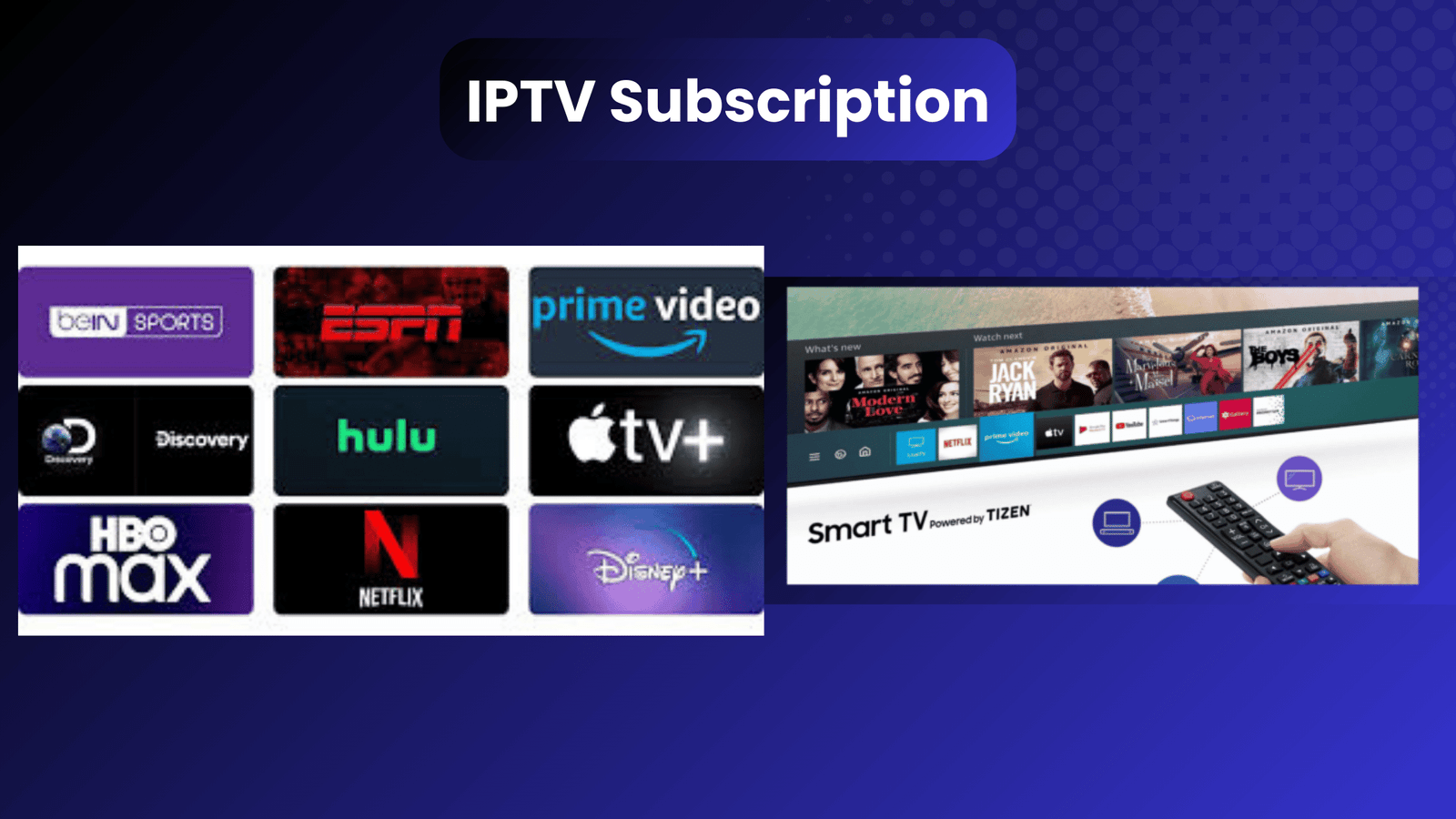 Best 12-Month IPTV Subscription for Smart TVs